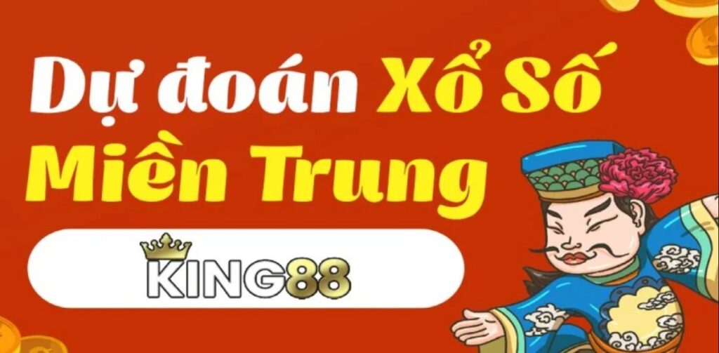 Xổ số Miền Trung King88 2 Các biến thể nổi bật từ game xổ số miền Trung King88
