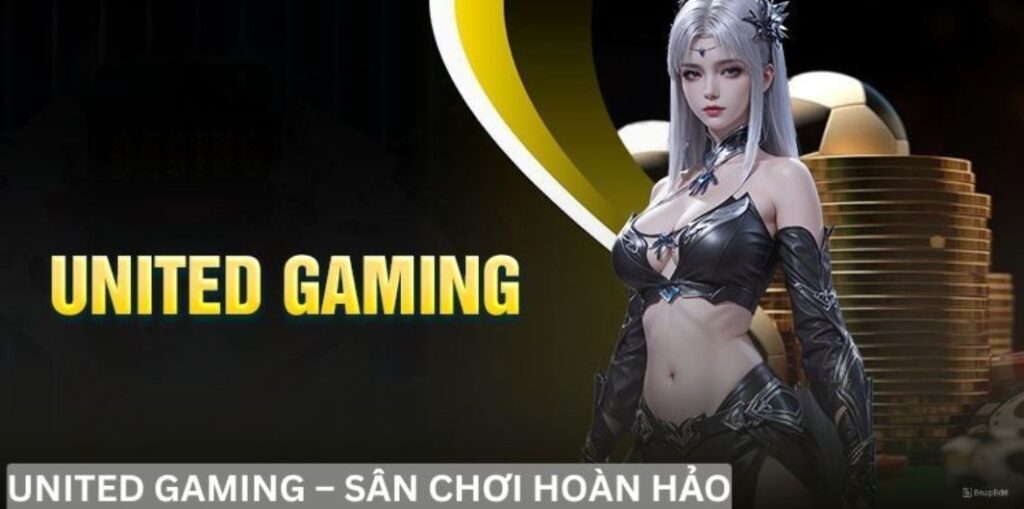 Tổng hợp những sản phẩm cá cược tại United Gaming King88