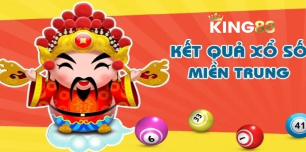 Xổ số Miền Trung King88 1 Xổ số miền Trung King88 - tổng quan toàn bài