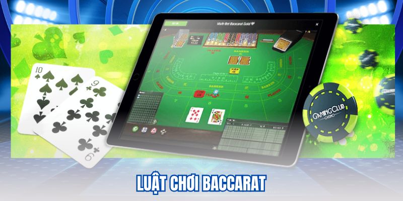 Luật chơi baccarat